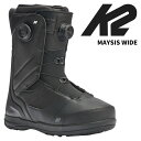 K2 ケーツー スノーボード ブーツ MAYSIS WIDE 25-26 モデル