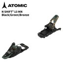 ATOMIC アトミック スキー ビンディング SHIFT 13 MN(解放値 6.0-13.0)25-26 モデル【単品販売不可】
