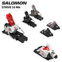 SALOMON サロモン ビンディング STRIVE 16 MN(解放値 7.0-16.0) 25-26 モデル 【単品販売不可】
