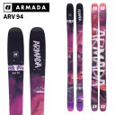 ARMADA アルマダ スキー板 ARV 94 板単品 25-26 モデル