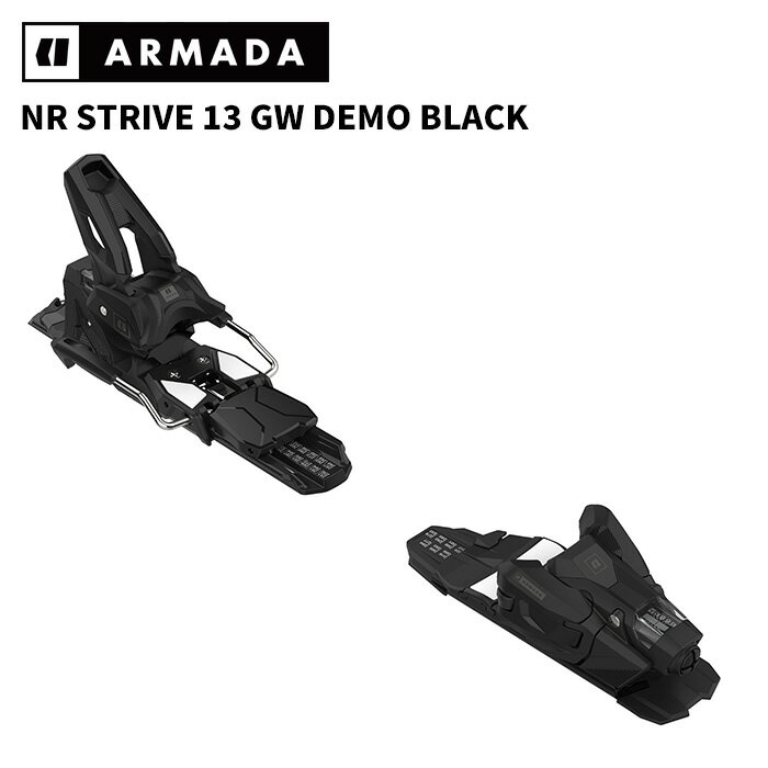 ARMADA アルマダ スキー ビンディング NR STRIVE 13 GW DEMO BLACK（解放値 4.5-13.0）26-27モデル【単品販売不可】(4.0)