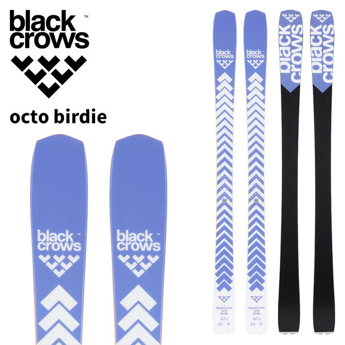 Board - BLACK CROWS ブラッククロウズ スキー板 octo birdie 板単品 26-27 モデル レディース
