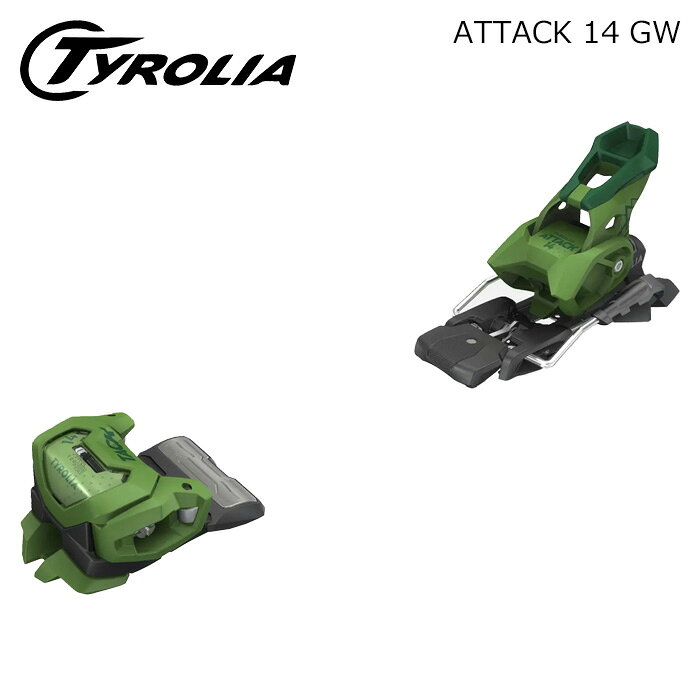 TYROLIA チロリア スキー ビンディング ATTACK 14 GW green（解放値 4.0-14.0）26-27モデル【単品販売不可】