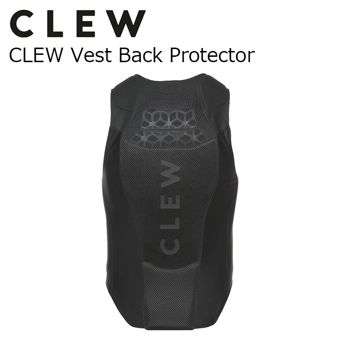 CLEW クリュー プロテクター CLEW Vest Back Protector 25-26モデル