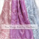 レースがついたバラの花柄刺繍大判ストール レディース 大判 夏 春 プレゼント 結婚式 ショール stall stole スカーフ uv ギフト プレゼント 【コンビニ受取対応商品】
