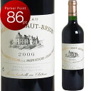 [2006] バアン＝オーブリオン [Chateau Bahans Haut Brion] ※ラベル不良