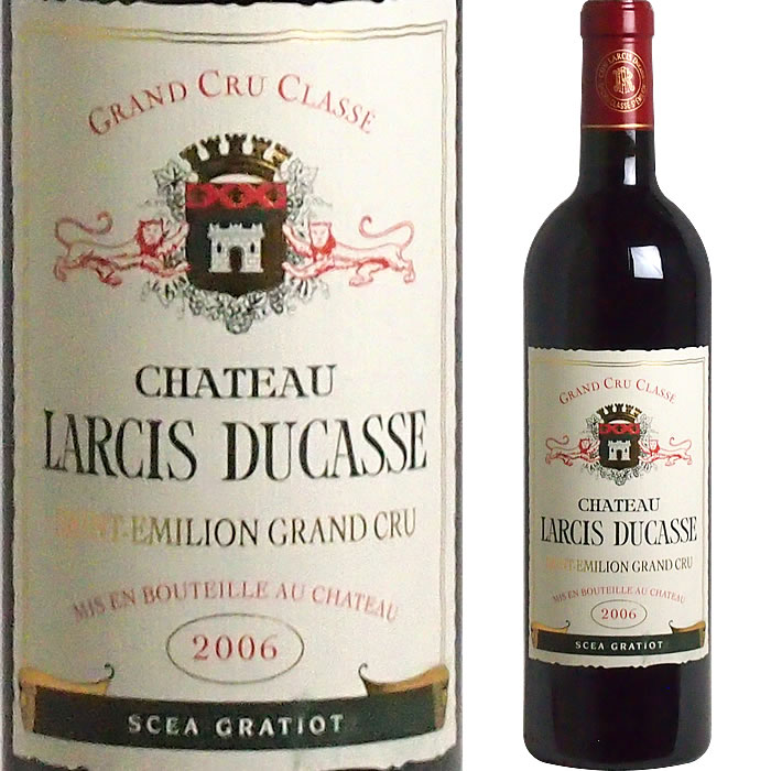 [2006] シャトー・ラルシ・デュカス [Chateau Larcis Ducasse] ( フランス ボルドー サンテミリオン ) ワイン 赤ワイン