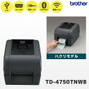 TD-4750TNWB-LP ブラザー ハイエンド 熱転写 ラベルプリンター ハクリユニット搭載 | USB RS232C 有線LAN Bluetooth 無線...