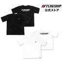 FT-A905 FLAGSHIP フラッグシップ フラッグシップロゴTシャツ 公式直販限定モデル メンズ