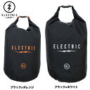 【ELECTRIC /エレクトリック】ドライバッグ/DRY BAG 15L E23A21|完全防水加工(4)