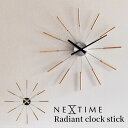 【500円OFFクーポン】【電池おまけ付】NEXTIME Radiant clock stick |ラジアント クロック スティック ウォールクロック JAPA...