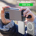 HACRAY MagDrive マグドライブ 2TB|ハクライ ポータブルHDD iPhone 16 pro 対応 外付け MageSafe対応 マグネット式 ...