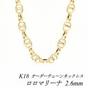 18 K18 18K }[i`F[ 2.6mm lbNX `F[ I[_[`F[ 40cm`120cm CG[S[h OlbNX