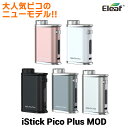 Eleaf iStick Pico Plus 75W MOD イーリーフ アイスティック ピコ プラス 電子タバコ vape テクニカルMOD BOX MOD ピ…