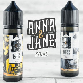 【新フレーバー登場】 ANNA＆JANE 50ml アンナジェーン アンナアンドジェーン vape リキッド 電子タバコ リキッド