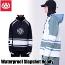 23-24 686 シックスエイトシックス ウェアー Waterproof Slapshot Hoody ウォータープルーフ ship1【返品種別OUTLET】