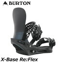 19-20 BURTON バートン メンズ ビンディング 【X-Base ReFlex】 【日本正規品】 ship1