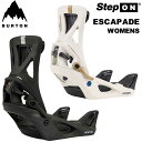 SCAPA 23-24 BURTON Step On バートン ステップオン ビンディング ESCAPADE Step On エスカペイド レディース 