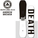 22-23 DEATH LABEL fX[x Xm[{[h y ANDREW BREWER z ship1