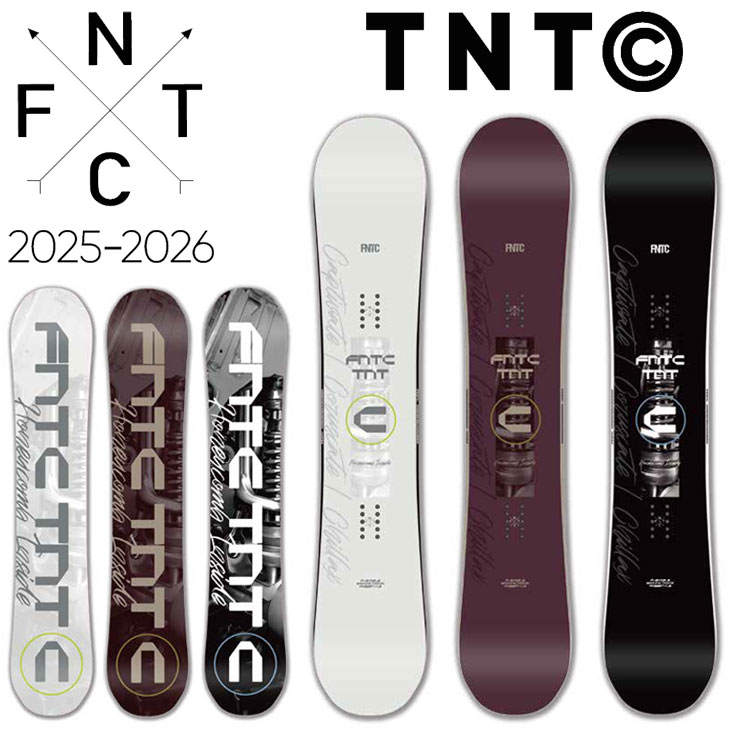 25-26 FNTC エフエヌティーシー TNT C ティーエヌティー スノボ グラトリ フリースタイル 予約販売品 11月末入荷予定 ship1