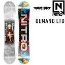 23-24 NITRO ナイトロ スノーボード DEMAND LTD / CAMBER / JAPAN LIMITED ship1【返品種別OUTLET】