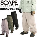 25-26 SCAPE エスケープ スノボ ウェアー BAGGY PANTS バギー パンツ ユニセックス 予約販売品 11月末入荷予定 ship1