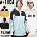 【店頭品】スノーボードウェア 撥水パーカー 21-22 ANTHEM アンセム AN2105 SHOULDER PATCH HOODIE ship1【返品種別OUTLET】 その1