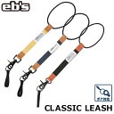 23-24 ebs エビス リーシュコード CLASSIC LEASH クラシックリーシュ リーシュ 【返品種別OUTLET】