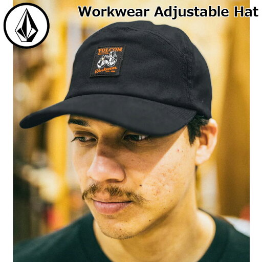 ボルコム VOLCOM CAP キャップ 帽子 2024秋冬 Workwear Adjustable Hat D5542405 ship1 ボルコム VOLCOM CAP キャップ 帽子 2024秋冬 Workwear Adjustable Hat D5542405 ship1