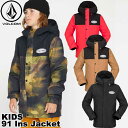 22-23 VOLCOM スノーボード ウェア ボルコム キッズ ウエアー KIDS Stone.91 Insulated Jacket ジャケット I0452302 ship1 返品種別OUTLET スノーウェア