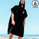 ボルコム VOLCOM お着替えポンチョ 2022春夏 SURF VITALS CHANGING TOWEL タオル D6722200 ship1