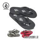 ボルコム VOLCOM ビーチサンダル Rocker 2 Sandals V0812353 【返品種別OUTLET】