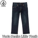 ボルコム デニム パンツ メンズ VOLCOM DENIM JEANS VNY 3-7才向け volcom