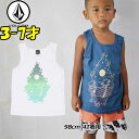 VOLCOM ボルコム キッズ タンク 【Stoney Beach Tank Top 】Kids ノースリーブ 3-7才向け(100/110/120/130/140 cm )【半袖】 【返品種別OUTLET】