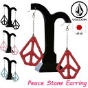 {R sAX volcom fB[XPeace Stone Earing CO Japan Limited E67318JAyԕiOUTLETz