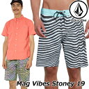 volcom ボルコム サーフパンツ Mag Vibes Stoney 19 メンズ ボードショーツ A0811802 【返品種別OUTLET】