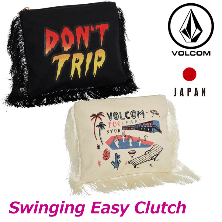 volcom ボルコム クラッチバッグ Swinging Easy Clutch レディース japan limited E65118JD 【返品種別OUTLET】