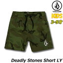 ボルコム volcom キッズ ハーフパンツ 短パン Deadly stones Short 3-9歳 Y1031802 【返品種別OUTLET】