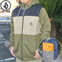 ボルコム ウインドブレーカー ジャケット volcom メンズ ERMONT JACKET a1532002 ship1【返品種別OUTLET】