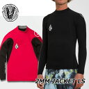 ボルコム ウエット VOLCOM 長袖 タッパー 2MM JACKET LS ※シワあり※ A96122012 【返品種別OUTLET】