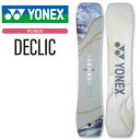 24-25 YONEX ヨネックス レディース スノーボード DECLIC デクリック グラトリ ship1