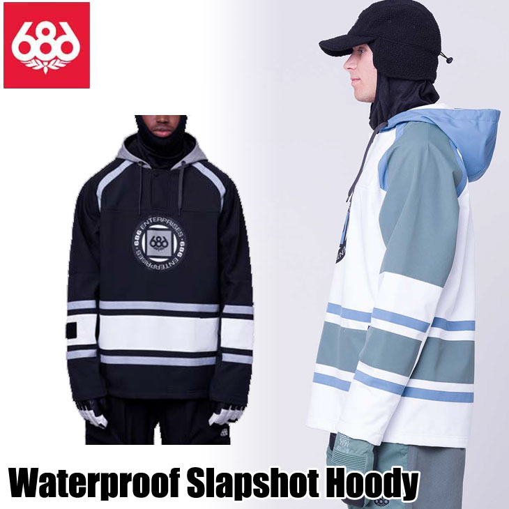 23-24 686 åȥå  Waterproof Slapshot Hoody ץ롼 ship1ʼOUTLET