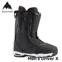 24-25 BURTON バートン スノーボード ブーツ メンズ Men's Driver X Boots ドライバー X 【日本正規品】ship1【返品種別OUTLET】