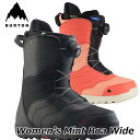 24-25 BURTON バートン スノーボード ブーツ レディース Women's Mintt 【BOA】Wide 【日本正規品】ship1【返品種別OUTLET】