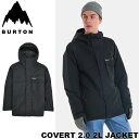 24-25 BURTON バートン メンズ スノーボード ウエアー WEAR Covert 2.0 2L Jacket コバート ジャケット ship1【返品種別OUTLET】