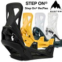 24-25 BURTON バートン スノーボード ビンディング メンズ Men's Step On Re:Flex Binding ステップオン バインディング 【日本正規品】ship1【返品種別OUTLET】