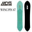 24-25 MOSS SNOWSTICK モス スノースティック WING PIN 47 ship1