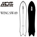 24-25 MOSS SNOWSTICK モス スノースティック WING SW 49 ship1