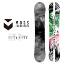 25-26 MOSS SNOWBOARD モス スノーボード 板 【FIFTY-FIFTY フィフティ フィフティ】RIDERモデル 予約販売品 12月入荷予定 ship1(4)