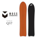 25-26 MOSS SNOWBOARD モス スノーボード 板 【Q57 キュウゴーナナ】 予約販売品 12月入荷予定 ship1